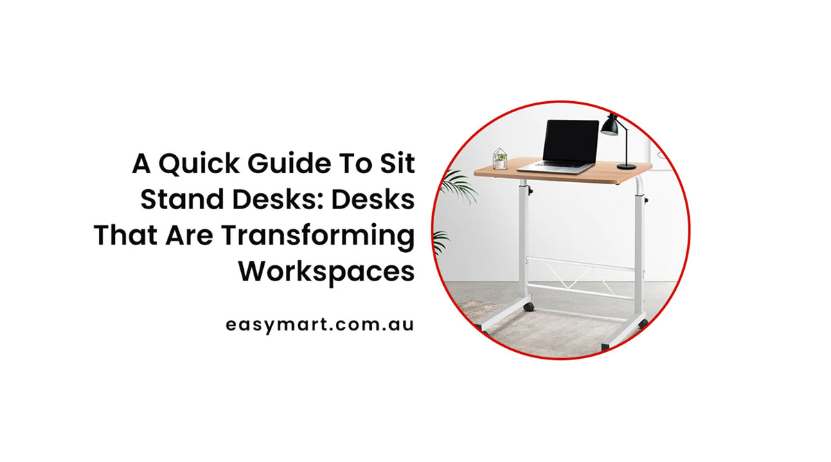 Transform Your Workspace with a Quick Guide to Sit-Stand Desks — EasyMart