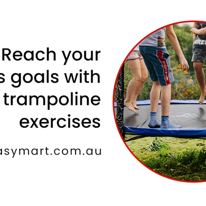 Reach your fitness goals with trampoline exercises