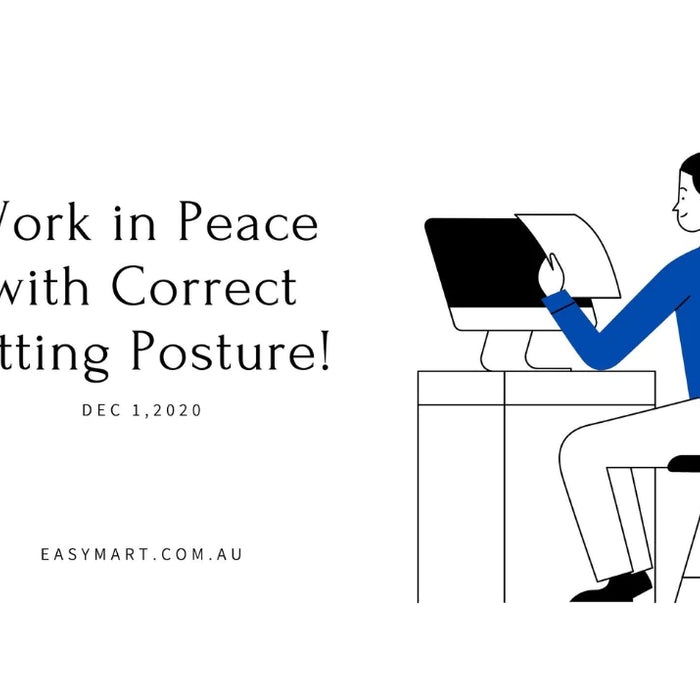 Work in Peace with Correct Sitting Posture!