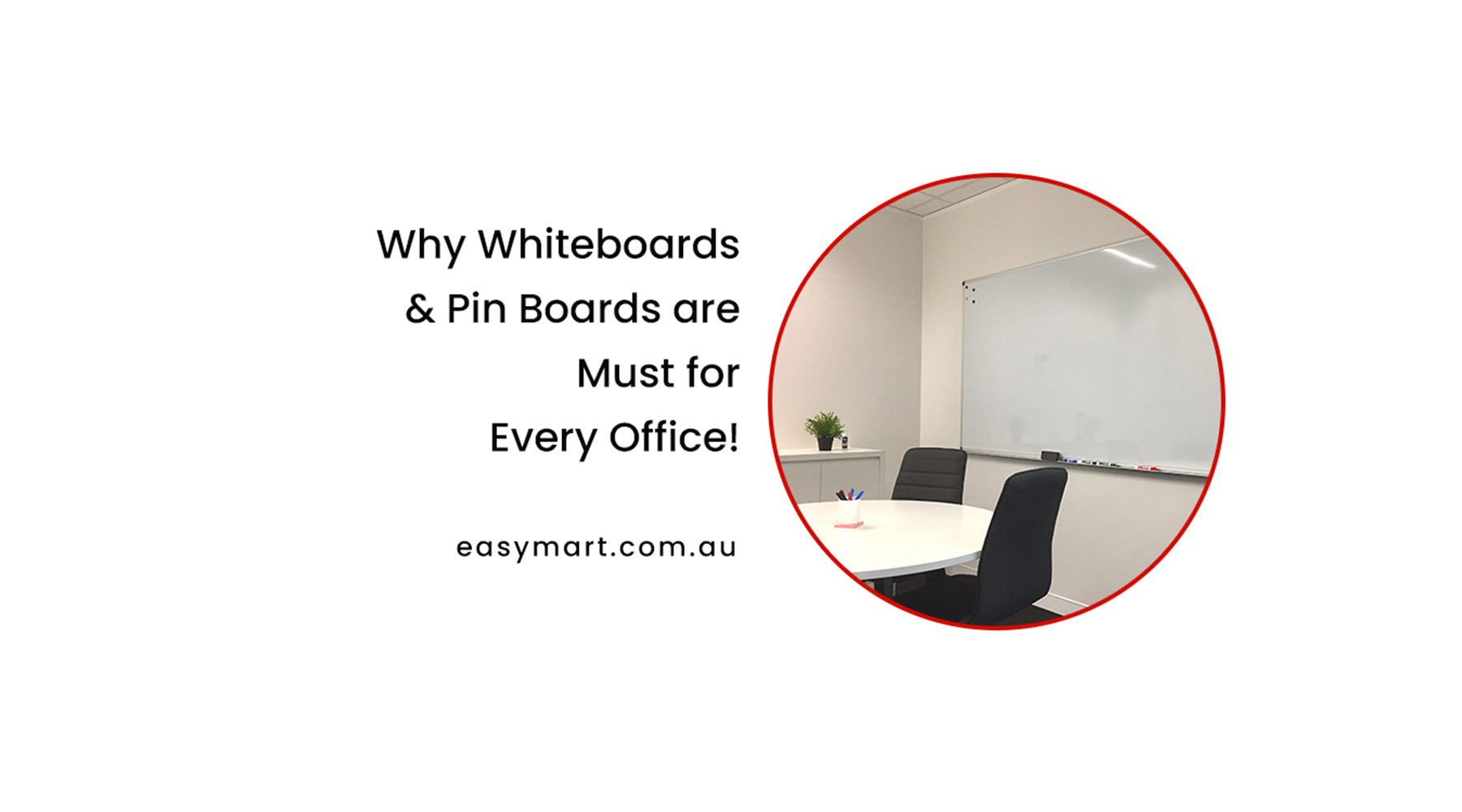 Why Whiteboards & Pin Boards are Must for Every Office!