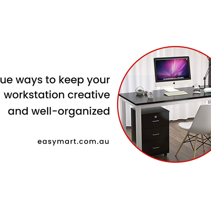 Unique ways to keep your workstation creative and well-organized