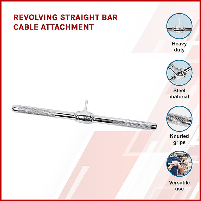 Revolving Straight Bar Cable Attachment